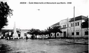 Arzew - Ecole Maternelle et monument aux Morts - 1940